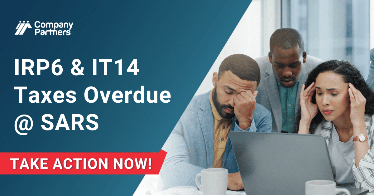 MIssed the IRP6 tax return submission in South Africa, time to act fast
