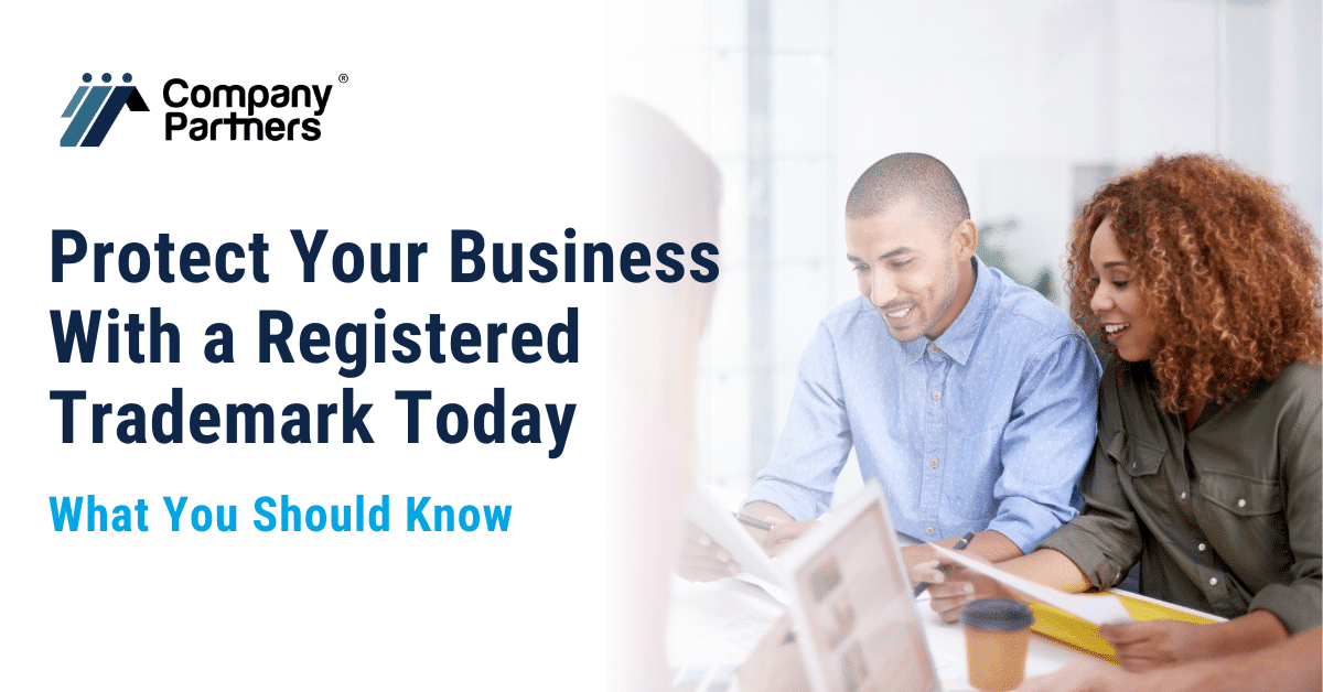 Complete your trademark registration with us and protect your business. Here is what you need to know